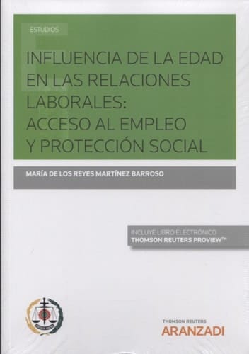 Influencia de la edad en las relaciones laborales - acceso al empleo y protección social
