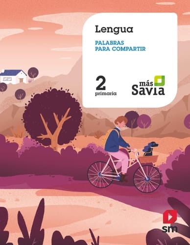 Lengua, 2 Primaria palabras para compartir : Más Savia