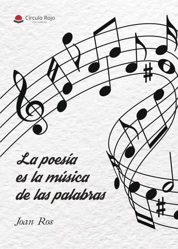 La poesía es la música de las palabras