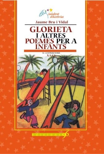 GLORIETA I ALTRES POEMES PER A INFANTS