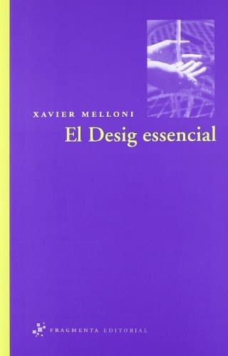 El Desig essencial