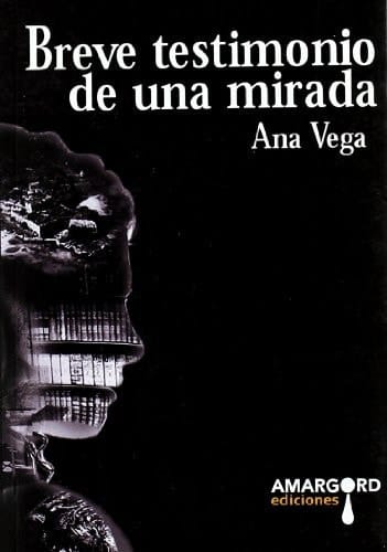 Breve testimonio de una mirada