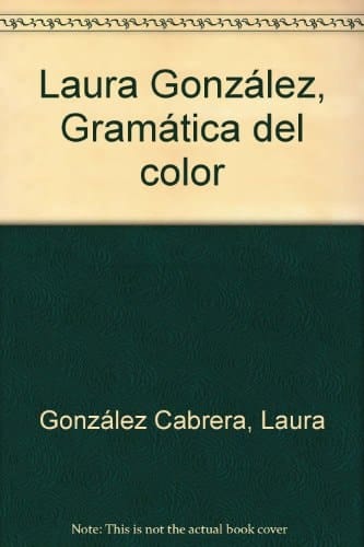 Laura González gramática del color