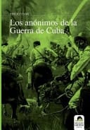 Los anónimos de la Guerra de Cuba