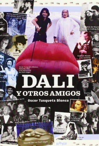 Dali Y Otros Amigos/dali And Other Friends (Spanish Edition)