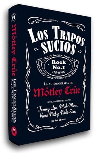 Mötley Crüe los trapos sucios