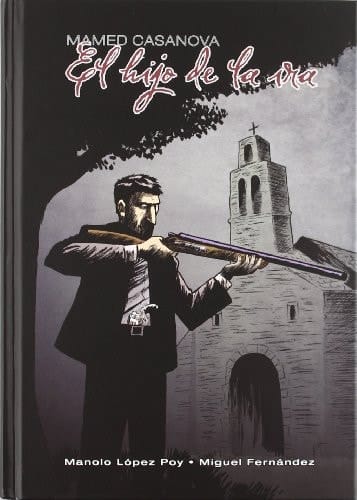 Mamed Casanova el hijo de la furia