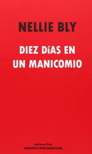 Diez días en un manicomio