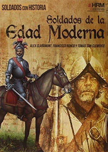 Soldados de la Edad Moderna