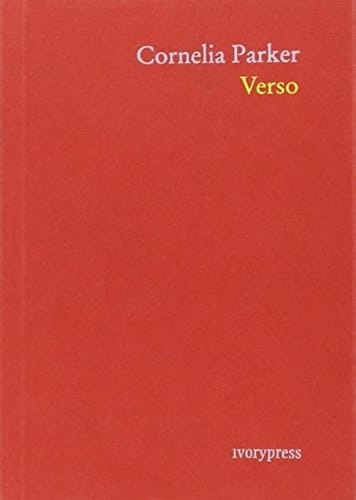 Cornelia Parker - Verso