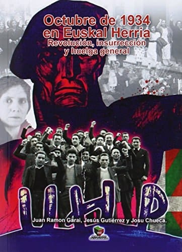 Octubre de 1934 en Euskal Herria revolución, insurrección y huelga general