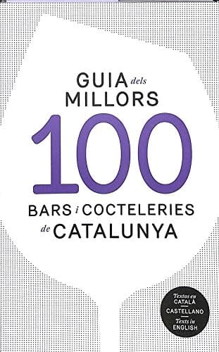 Guia del millors 100 bars i cocteleries de Catalunya