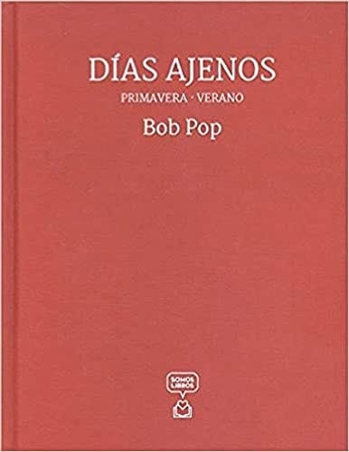 Días ajenos primavera-verano