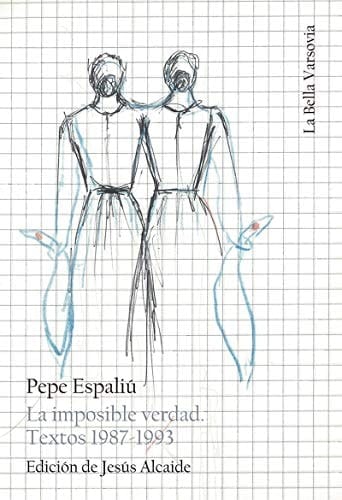 La imposible verdad textos 1987-1993