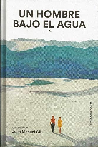 Un hombre bajo el agua Apuntes, fragmentos y transcripciones