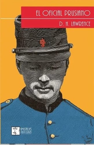 El Oficial prusiano, 1914