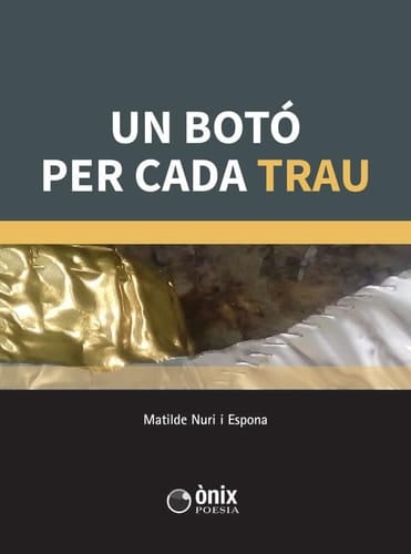 Un botó per cada trau