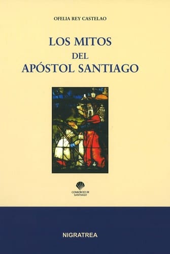 Los mitos del Apóstol Santiago