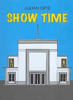Julian Opie show time : CAC Málaga, Centro de Arte Contemporáneo de Málaga : 15.12.2006-18.03.2007