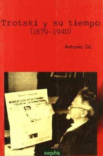 Trotsky y su tiempo (1879-1940)