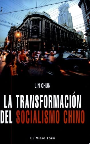 La Transformación Del Socialismo Chi