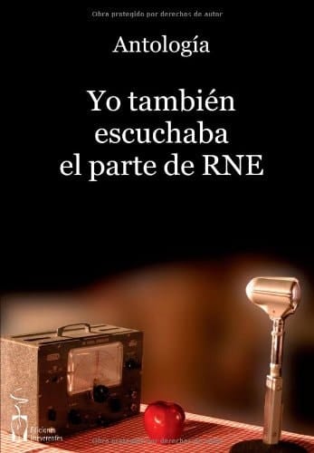 Yo también escuchaba el parte de RNE