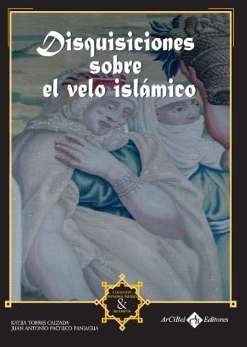 Disquisiciones sobre el velo islámico