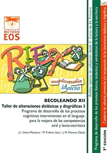 Becoleando XII : taller de alteraciones disléxicas y disgráficas 3