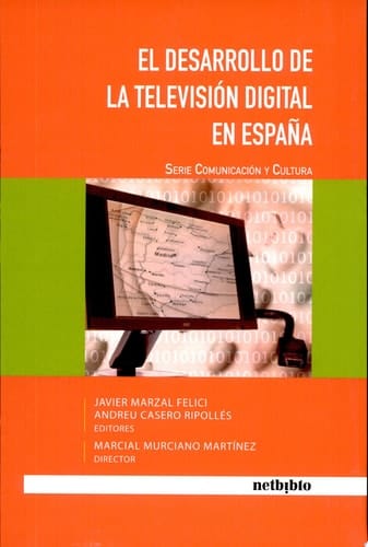 El desarrollo de la televisión digital en España