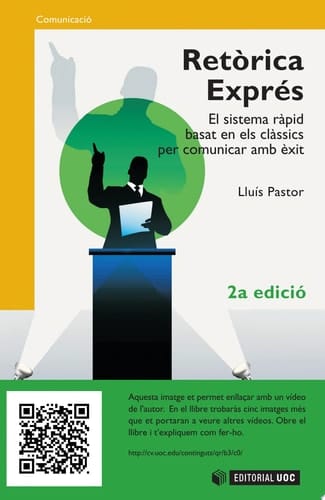 Retòrica exprés el sistema ràpid basat en els clàssics per comunicar amb èxit