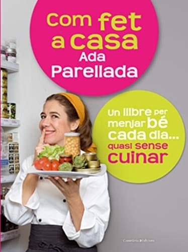 Com fet a casa