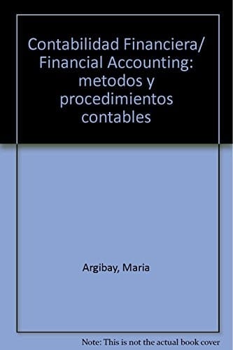 Contabilidad financiera métodos y procedimientos contables