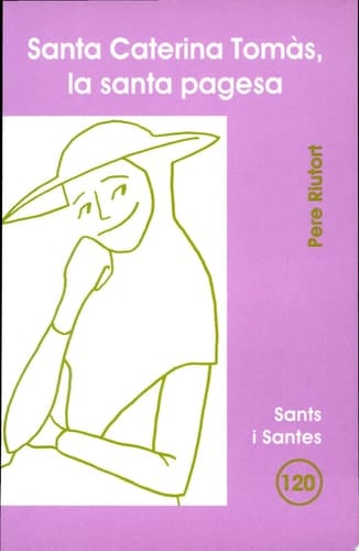 Santa Caterina Tomàs, la santa pagesa