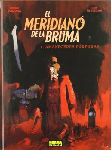 EL MERIDIANO DE LA BRUMA 1. AMANECERES PÚRPURAS