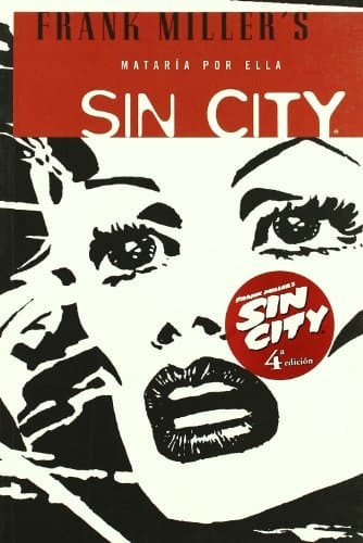 SIN CITY 02: MATARÍA POR ELLA