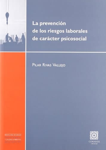 La prevención de los riesgos laborales de carácter psicosocial
