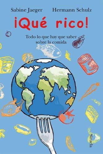 ¡Qué rico! Todo lo que hay que saber sobre la comida