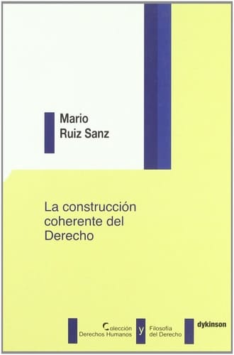 La construcción coherente del derecho