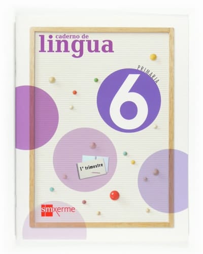 Caderno de Lingua. 6 Primaria, 1 Trimestre