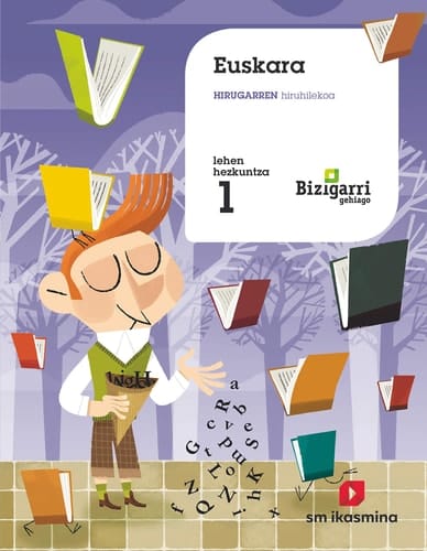 Euskara, 1 Lehen Hezkuntza Bizigarri Gehiago