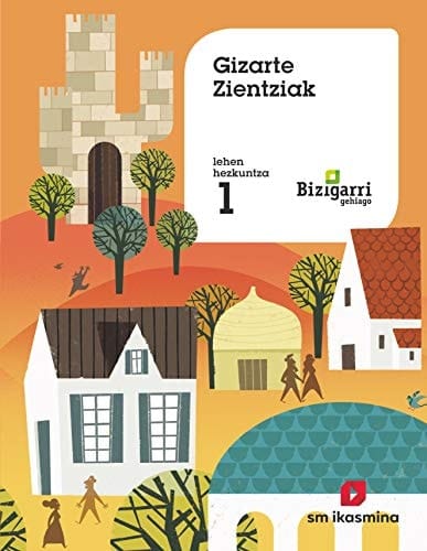 Gizarte zientziak, 1 Lehen Hezkuntza Bizigarri Gehiago