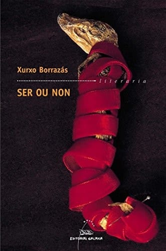 Ser ou non (Literaria) (Galician Edition)