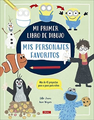 Mis personajes favoritos mi primer libro de dibujo
