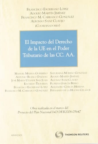 El Impacto del Derecho de la UE en el poder tributario de las CC. AA