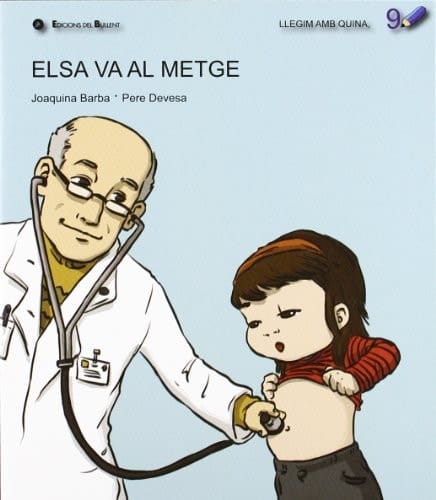 Llegim amb Quina: Elsa va al metge (Catalan Edition)