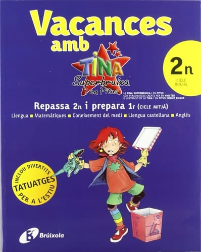 Vacances amb Tina Superbruixa 2n Cicle Inicial: Edición 2010