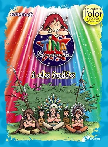 Tina Superbruixa i els indis