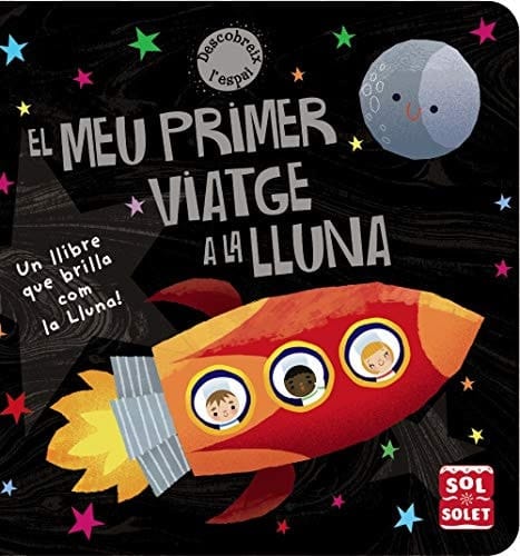 El meu primer viatge a la lluna