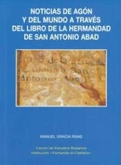 Noticias de Agón y del mundo a través del libro de la Hermandad de San Antonio Abad