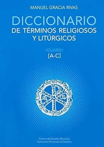 Diccionario de terminos religiosos y liturgicos: Volumen 2. D-M